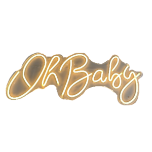 OH BABY sign